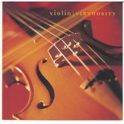 Violin Virtuosity Instrumental Music CD,New and Sealed.
